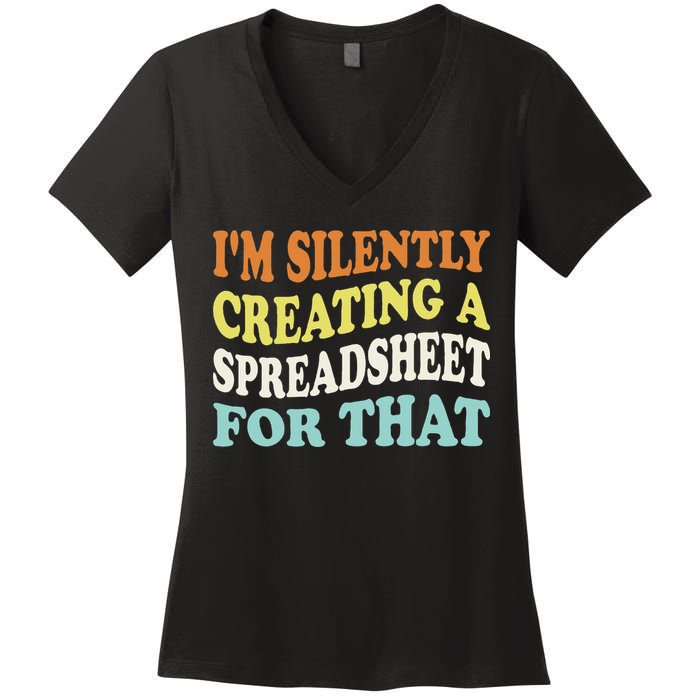 IM Silently Creating A Spreadsheet For That Women's V-Neck T-Shirt