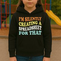 IM Silently Creating A Spreadsheet For That Kids Hoodie