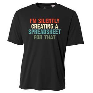 Im Silently Creating A Spreadsheet For That Office Worker Cooling Performance Crew T-Shirt