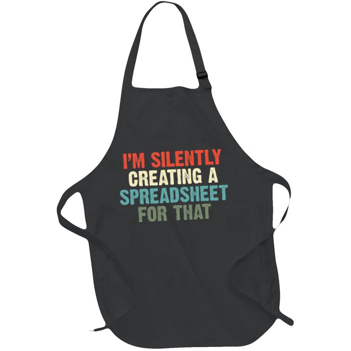 Im Silently Creating A Spreadsheet For That Office Worker Full-Length Apron With Pockets