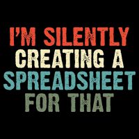 Im Silently Creating A Spreadsheet For That Office Worker Drawstring Bag