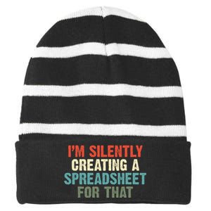 Im Silently Creating A Spreadsheet For That Office Worker Striped Beanie with Solid Band