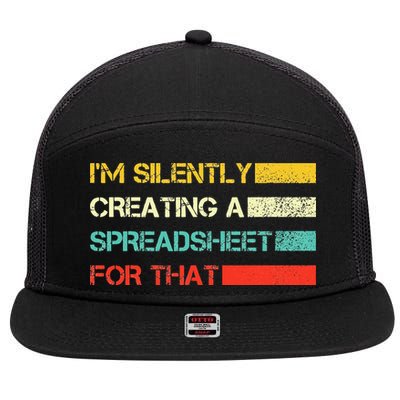 Im Silently Creating A Spreadsheet For That CPA Accountant 7 Panel Mesh Trucker Snapback Hat