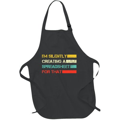 Im Silently Creating A Spreadsheet For That CPA Accountant Full-Length Apron With Pockets