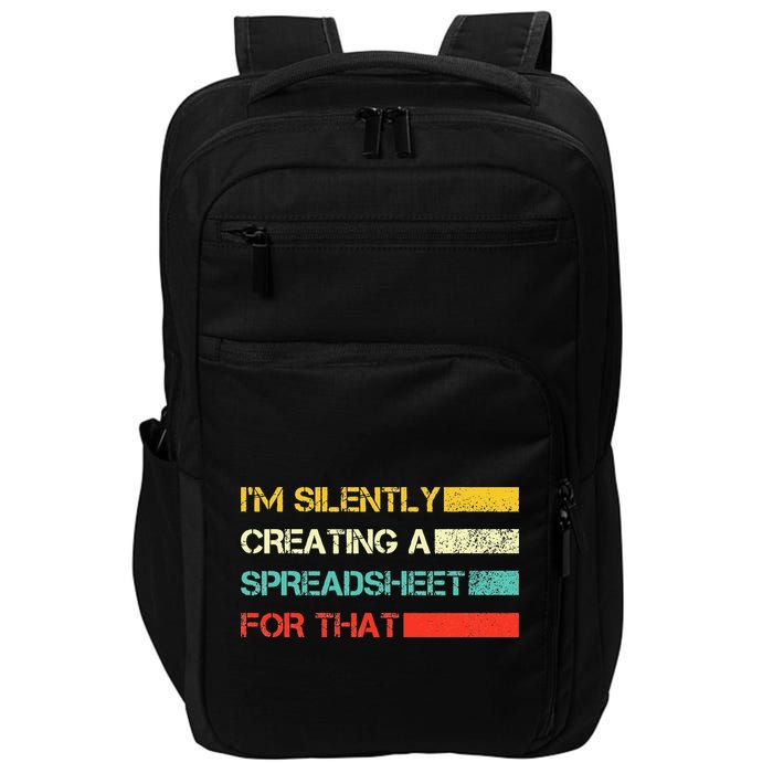 Im Silently Creating A Spreadsheet For That CPA Accountant Impact Tech Backpack