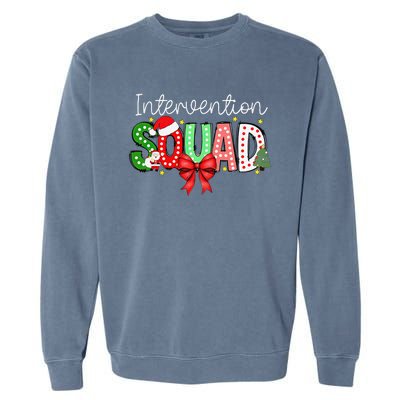 Intervention Squad Christmas Early Intervention Teacher Xmas Garment-Dyed Sweatshirt