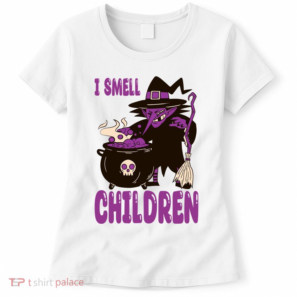 I Smell Children Funny Halloween Witch Womens T-Shirt