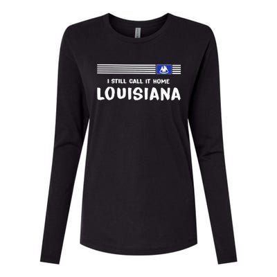 I Still Call It Home Louisiana Flag Womens Cotton Relaxed Long Sleeve T-Shirt