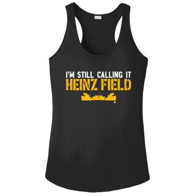 I'm Still Calling It Heinz Field Ladies PosiCharge Competitor Racerback Tank