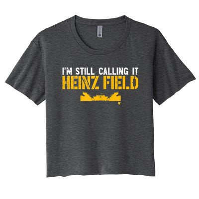 I'm Still Calling It Heinz Field Women's Crop Top Tee