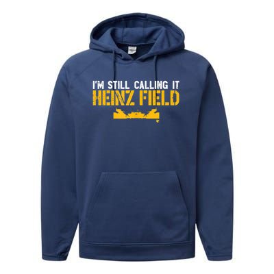 I'm Still Calling It Heinz Field Performance Fleece Hoodie