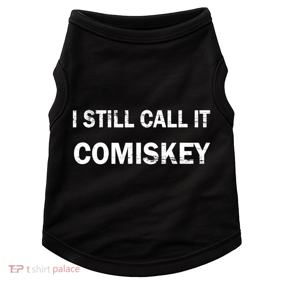 I STILL CALL IT COMISKEY Chicago Baseball Vintage TShirt Doggie Tank