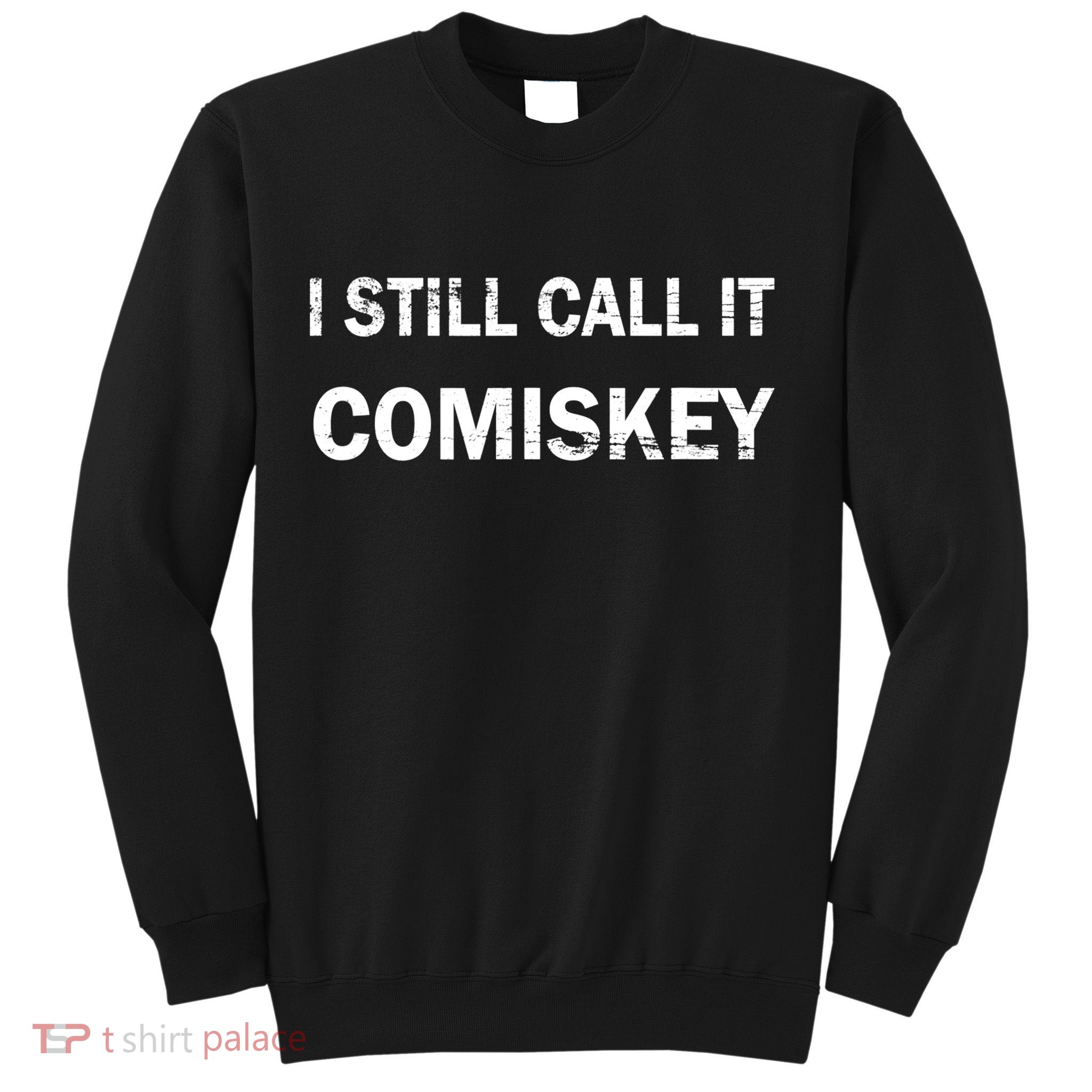 I STILL CALL IT COMISKEY Chicago Baseball Vintage TShirt Sweatshirt