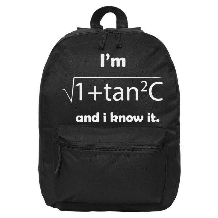 I’M Sec C And I Know It Funny Sexy Math Humor 16 in Basic Backpack