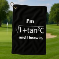 I’M Sec C And I Know It Funny Sexy Math Humor Golf Towel