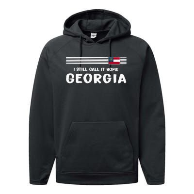 I Still Call It Home Georgia Flag Performance Fleece Hoodie