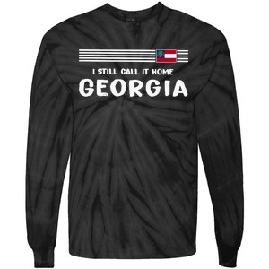 I Still Call It Home Georgia Flag Tie-Dye Long Sleeve Shirt