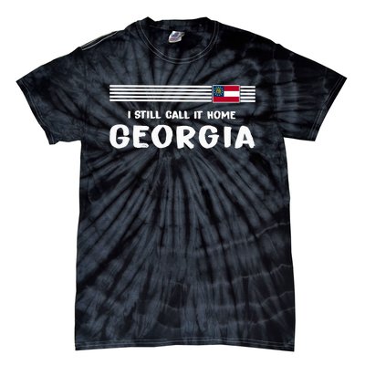 I Still Call It Home Georgia Flag Tie-Dye T-Shirt