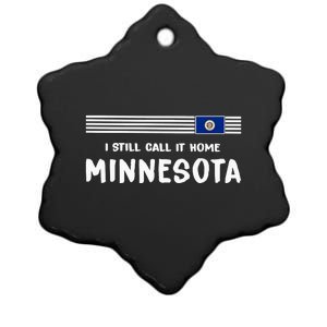 I Still Call It Home Minnesota Flag Ceramic Star Ornament