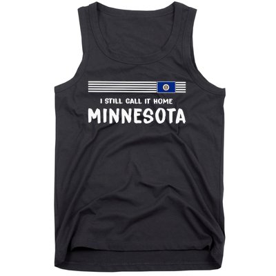 I Still Call It Home Minnesota Flag Tank Top