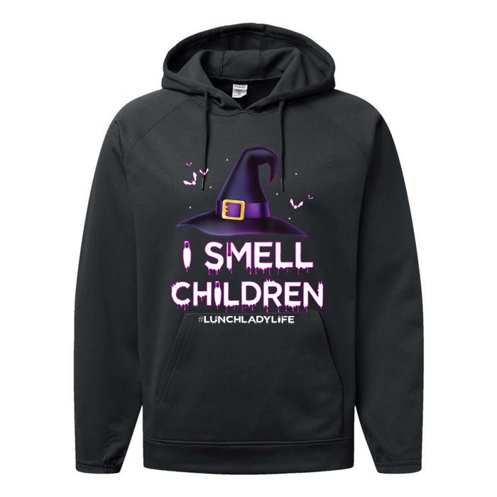 I Smell Children Lunch Lady Life Halloween For Lunch Lady Performance Fleece Hoodie