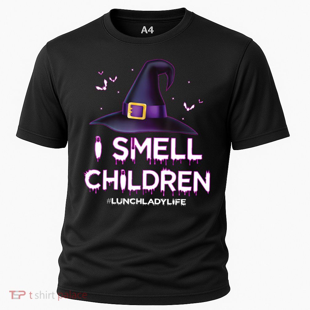 I Smell Children Lunch Lady Life Halloween For Lunch Lady Performance Shirt