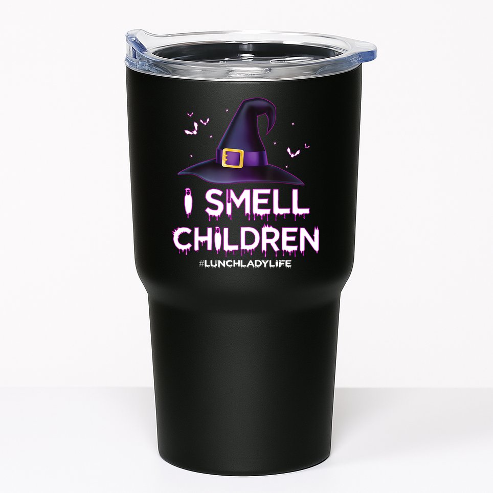 I Smell Children Lunch Lady Life Halloween For Lunch Lady Tumbler