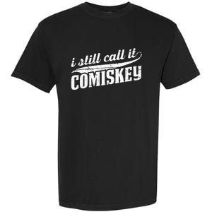 I Still Call It Comiskey Baseball Lovers Garment-Dyed Heavyweight T-Shirt