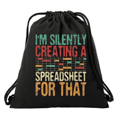 I'm Silently Creating A Spreadsheet Actuary Statistician Drawstring Bag