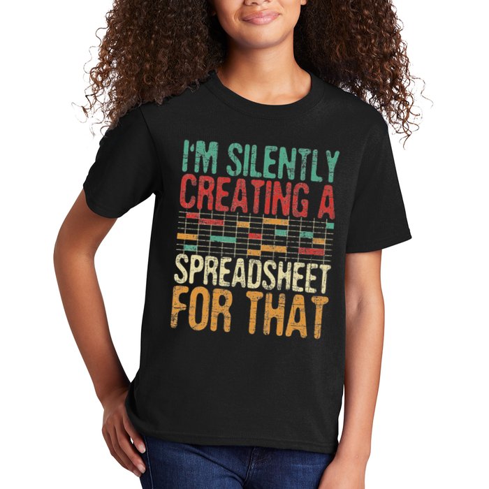 I'm Silently Creating A Spreadsheet Actuary Statistician Kids T-Shirt