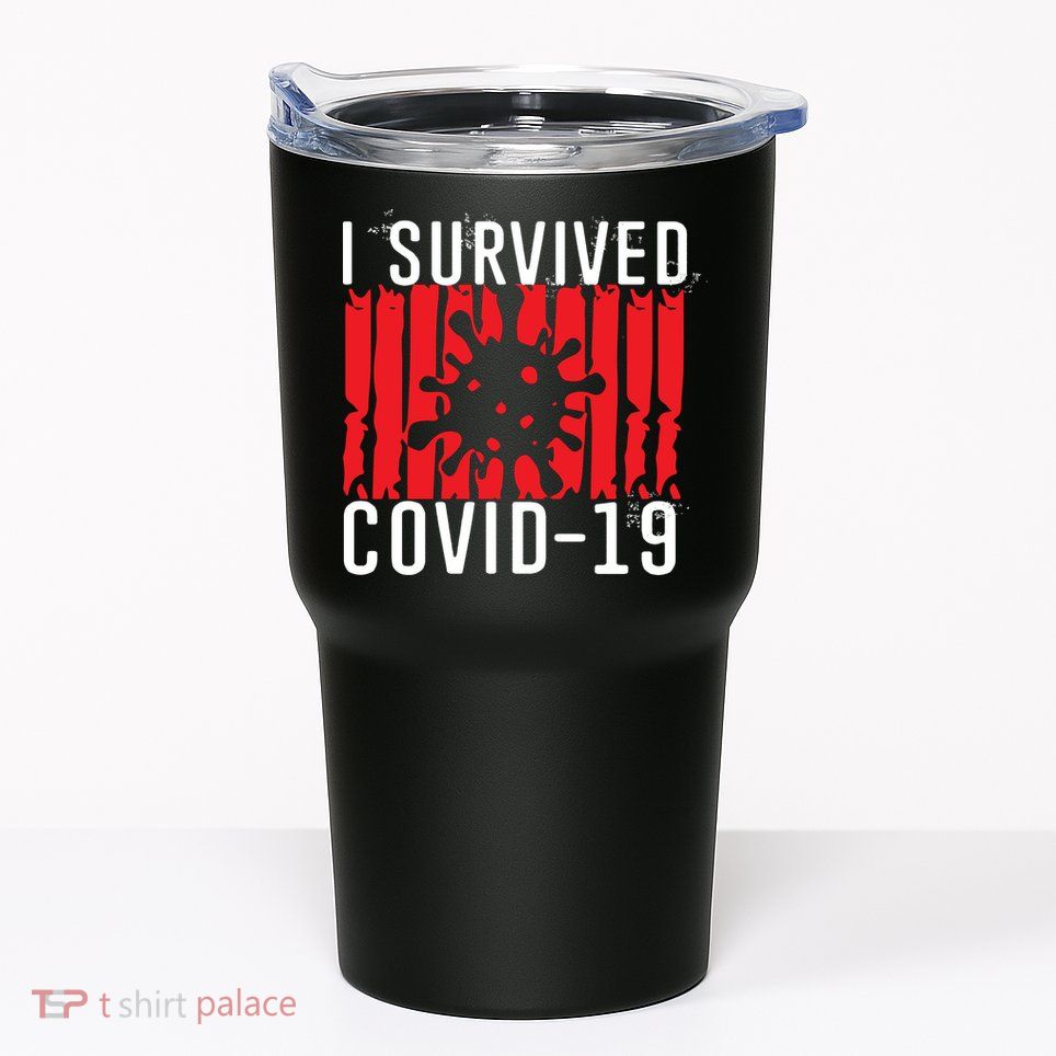 I Survived Covid19 Distressed Tumbler