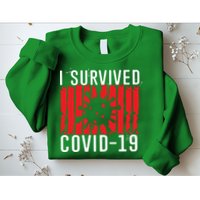 I Survived Covid19 Distressed Sweatshirt