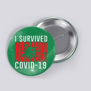 I Survived Covid19 Distressed Button