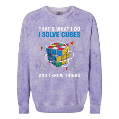 I Solve Cubes And I Know Things Funny Speed Cubing Colorblast Crewneck Sweatshirt