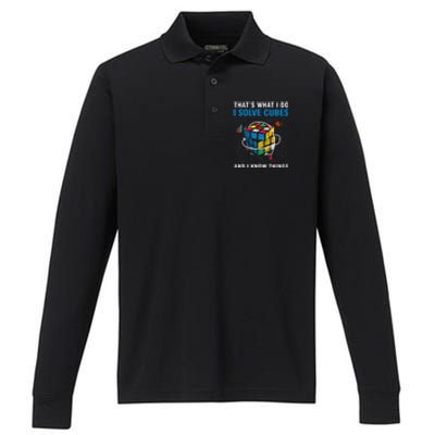 I Solve Cubes And I Know Things Funny Speed Cubing Performance Long Sleeve Polo