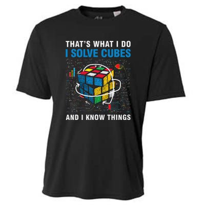 I Solve Cubes And I Know Things Funny Speed Cubing Cooling Performance Crew T-Shirt