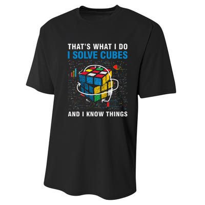 I Solve Cubes And I Know Things Funny Speed Cubing Performance Sprint T-Shirt