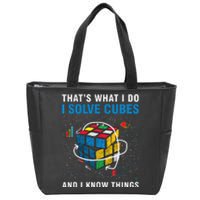 I Solve Cubes And I Know Things Funny Speed Cubing Zip Tote Bag