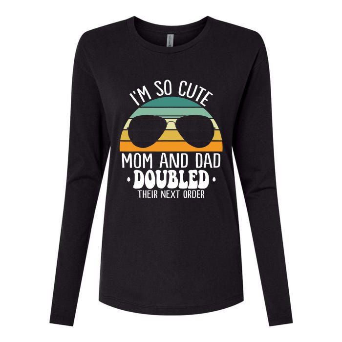 I'm So Cute Mom And Dad Doubled Their Next Order Twins Boy Womens Cotton Relaxed Long Sleeve T-Shirt