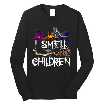 I Smell Children Funny Witches Halloween Party Costume Long Sleeve Shirt