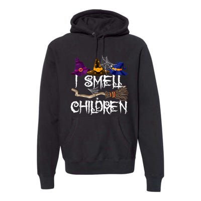 I Smell Children Funny Witches Halloween Party Costume Premium Hoodie