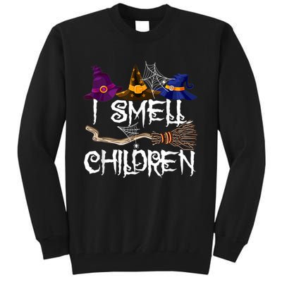 I Smell Children Funny Witches Halloween Party Costume Tall Sweatshirt