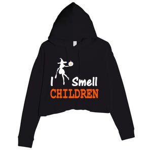 I Smell Children For Funny And Scary Halloween Great Gift Crop Fleece Hoodie