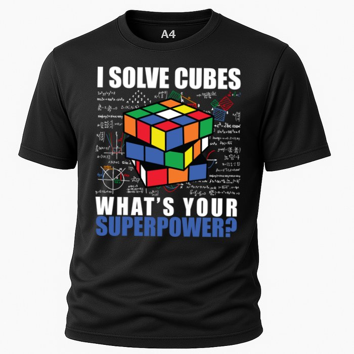 I Solve Cubes What's Your Superpower Performance Shirt