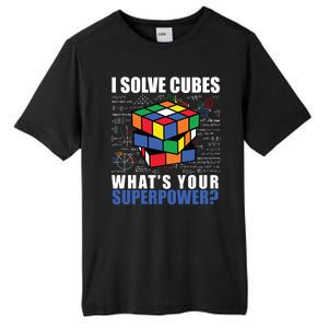 I Solve Cubes What's Your Superpower Tall Fusion ChromaSoft Performance T-Shirt