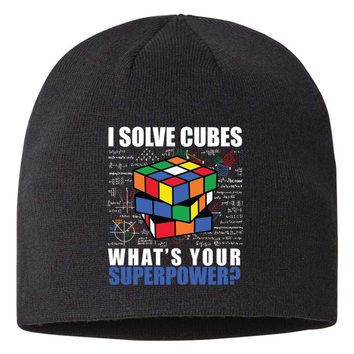 I Solve Cubes What's Your Superpower Sustainable Beanie