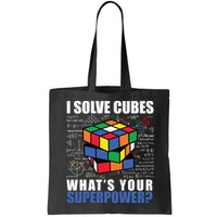I Solve Cubes What's Your Superpower Bag