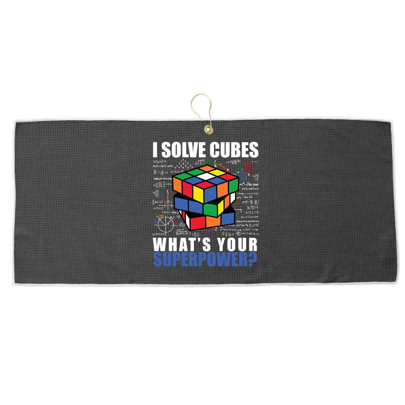 I Solve Cubes What's Your Superpower Large Microfiber Waffle Golf Towel
