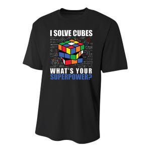 I Solve Cubes What's Your Superpower Youth Performance Sprint T-Shirt