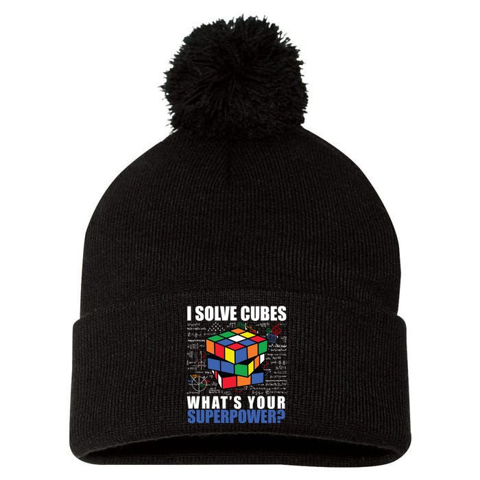 I Solve Cubes What's Your Superpower Pom Pom 12in Knit Beanie